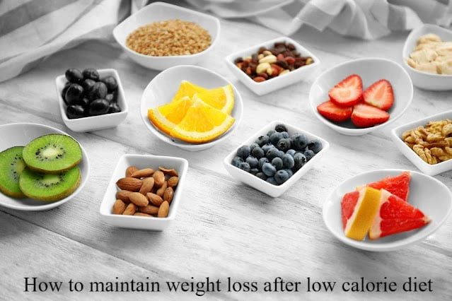 How to maintain weight loss after low calorie diet
