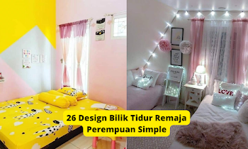 Design Bilik Tidur Remaja Perempuan Simple