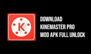 Download Kinemaster Pro Mod APK Without Watermark